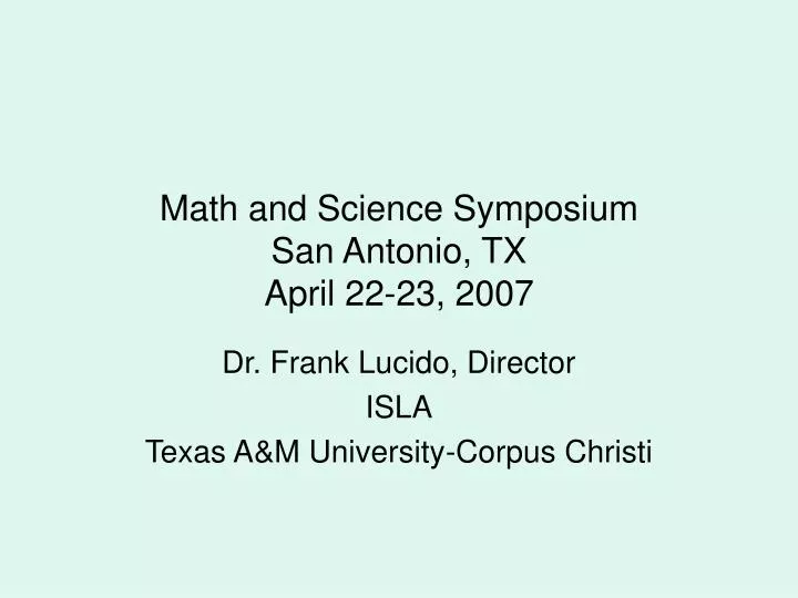 math and science symposium san antonio tx april 22 23 2007