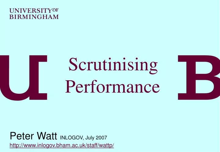 scrutinising performance