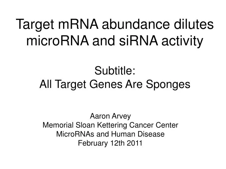 target mrna abundance dilutes microrna and sirna activity