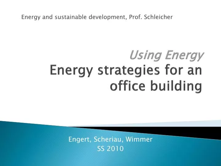 using energy energy strategies for an office building