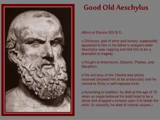Good Old Aeschylus