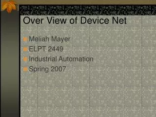 Over View of Device Net