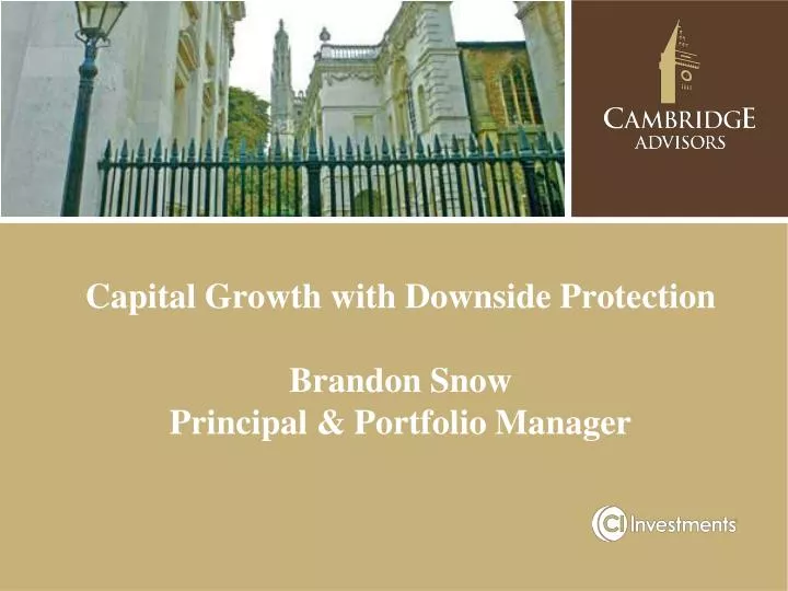 capital growth with downside protection brandon snow principal portfolio manager