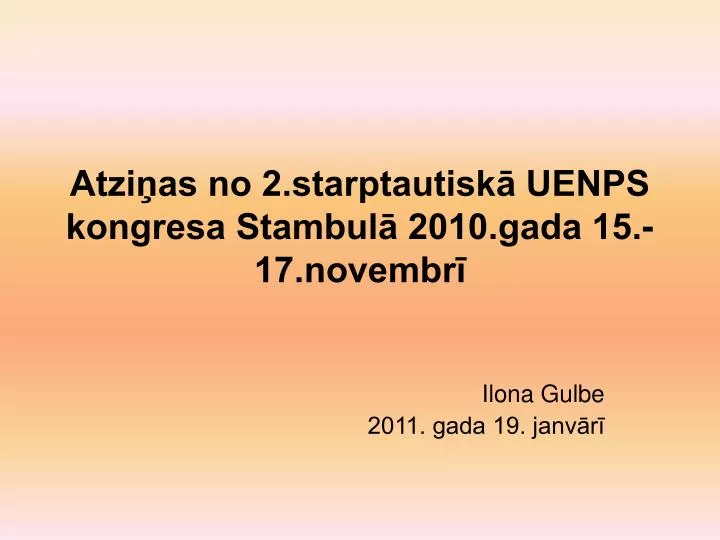 atzi as no 2 starptautisk uenps kongresa stambul 2010 gada 15 17 novembr