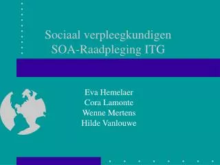 Sociaal verpleegkundigen SOA-Raadpleging ITG