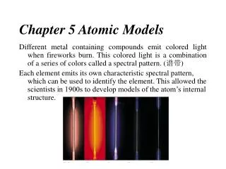 Chapter 5 Atomic Models
