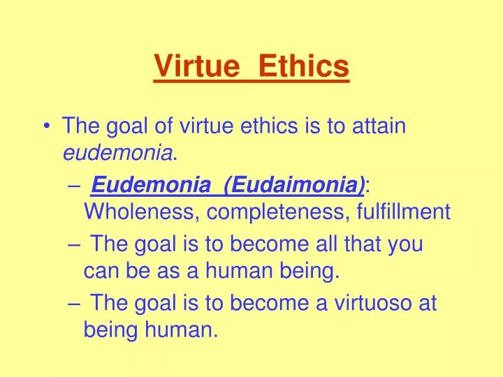 virtue ethics