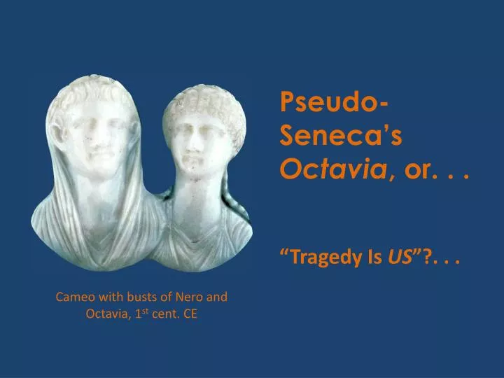 pseudo seneca s octavia or