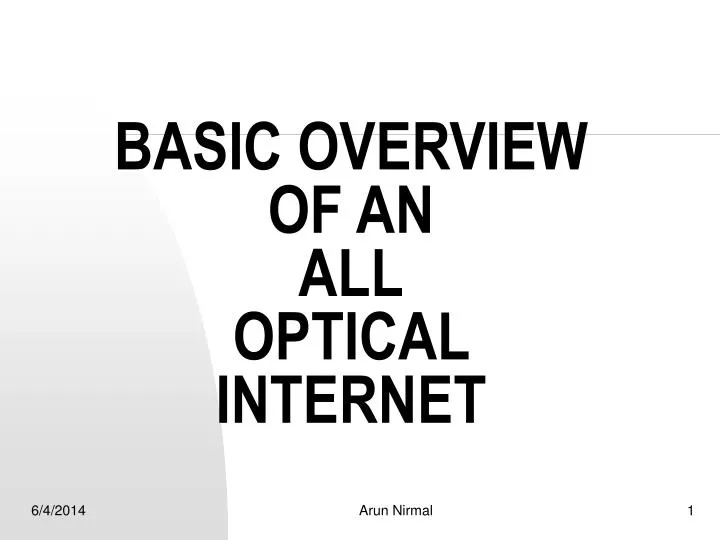 basic overview of an all optical internet