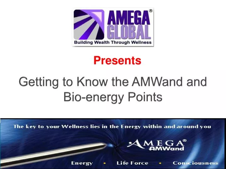 getting to know the amwand and bio energy points