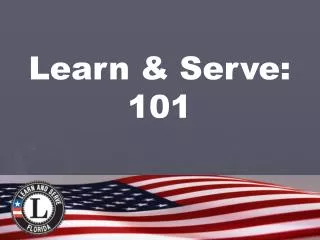 Learn &amp; Serve: 101