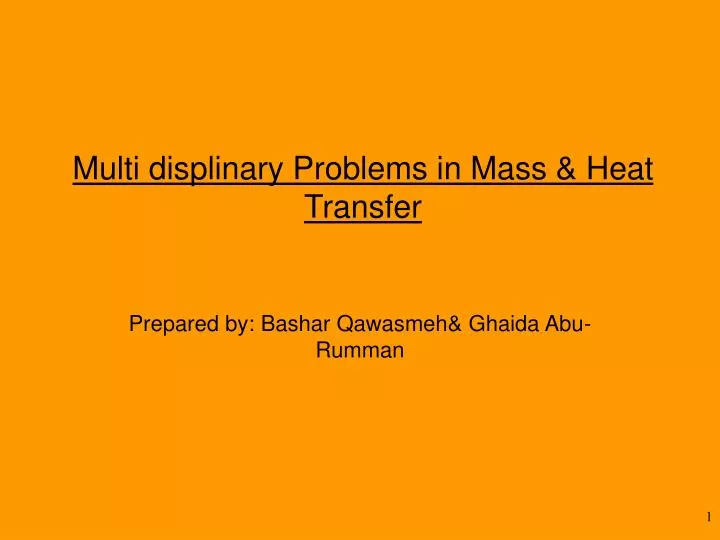 multi displinary problems in mass heat transfer