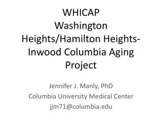 WHICAP Washington Heights/Hamilton Heights- Inwood Columbia Aging Project