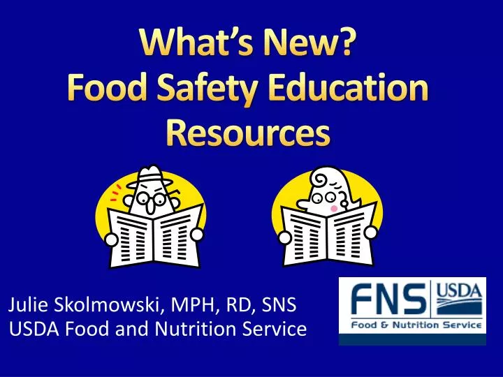 what s new food safety education resources