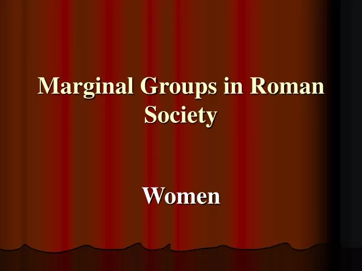 marginal groups in roman society