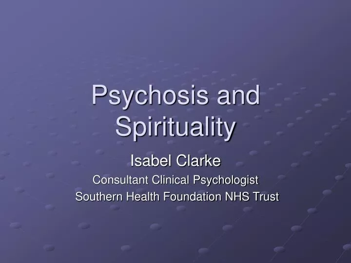 psychosis and spirituality