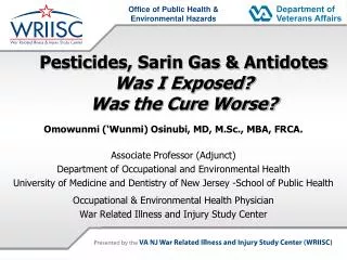 Pesticides, Sarin Gas &amp; Antidotes Was I Exposed? Was the Cure Worse?
