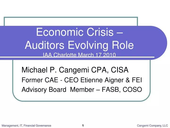 economic crisis auditors evolving role iaa charlotte march 17 2010