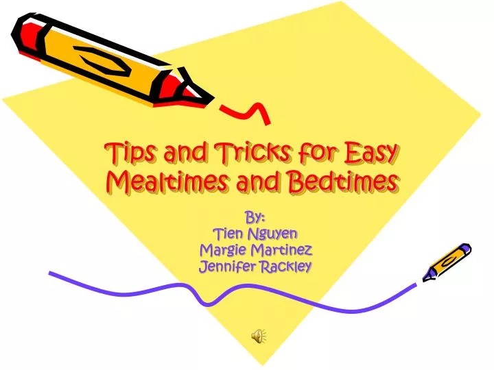 tips and tricks for easy mealtimes and bedtimes