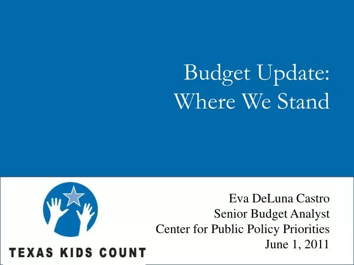 budget update where we stand