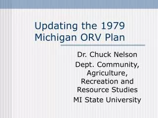 Updating the 1979 Michigan ORV Plan