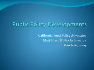 Public Policy Developments
