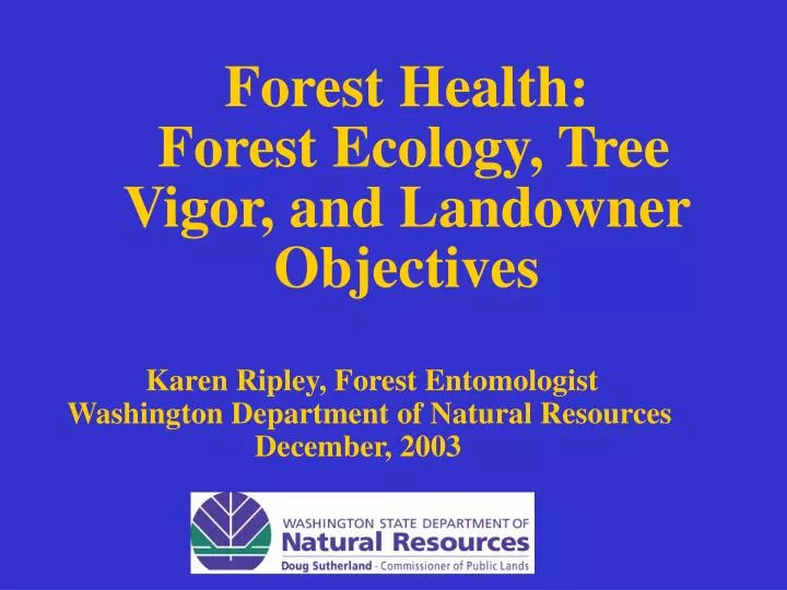 forest health forest ecology tree vigor and landowner objectives