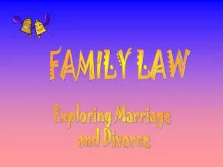 FAMILY LAW