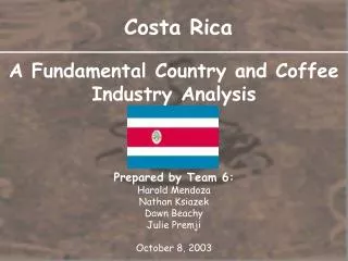 A Fundamental Country and Coffee Industry Analysis