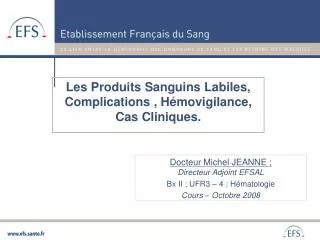 les produits sanguins labiles complications h movigilance cas cliniques