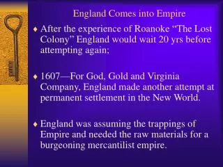 England Comes into Empire