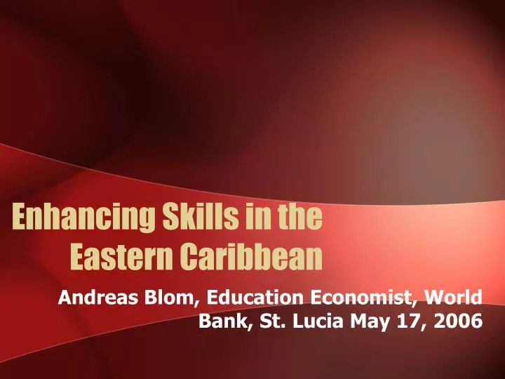 enhancing skills in the eastern caribbean