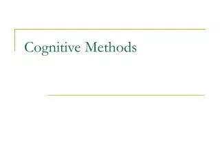 Cognitive Methods