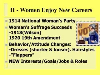 II - Women Enjoy New Careers