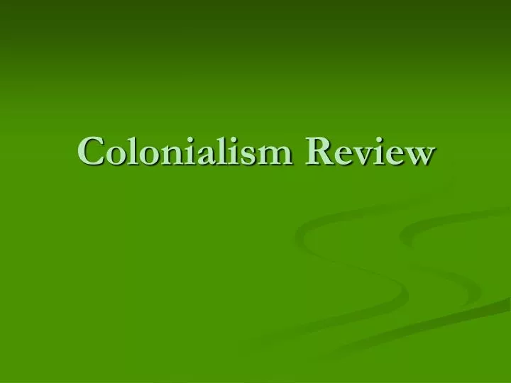 colonialism review