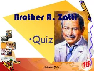 Brother A. Zatti