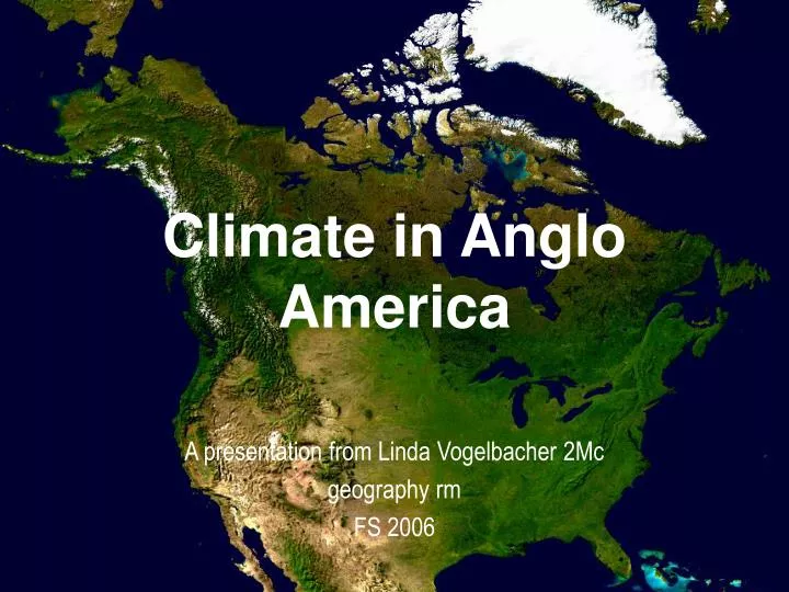 climate in anglo america