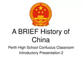 A BRIEF History of China