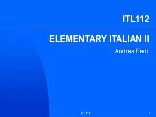 itl112 elementary italian ii