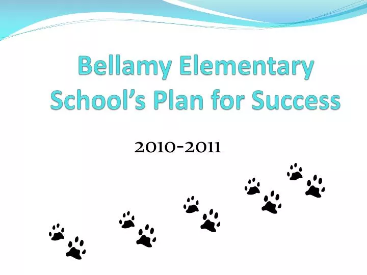 bellamy elementary school s plan for success