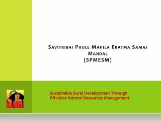Savitribai Phule Mahila Ekatma Samaj Mandal (SPMESM)