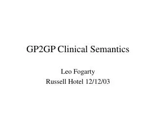 GP2GP Clinical Semantics