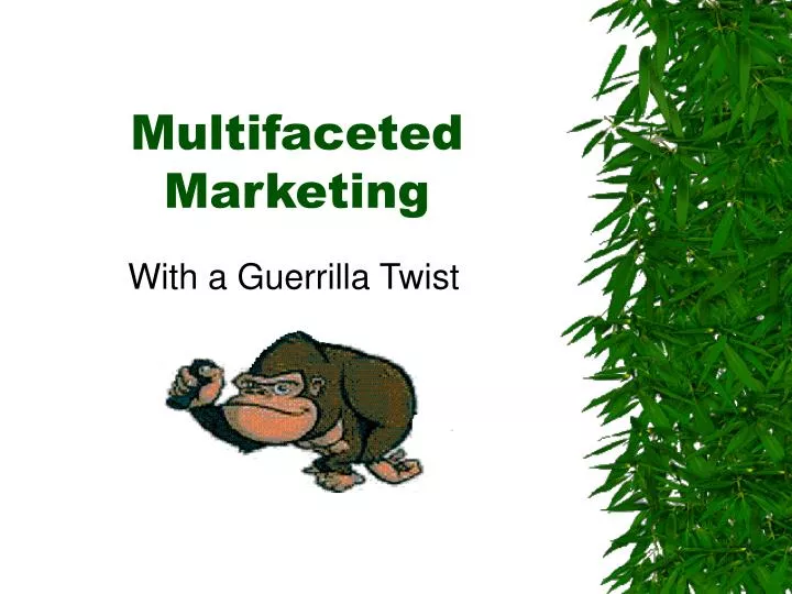 multifaceted marketing