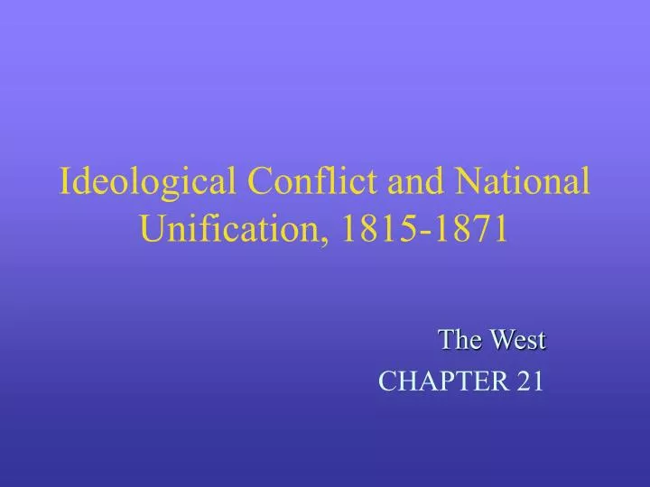 ideological conflict and national unification 1815 1871