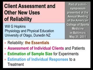 Client Assessment and Other New Uses of Reliability