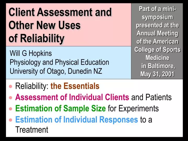 client assessment and other new uses of reliability