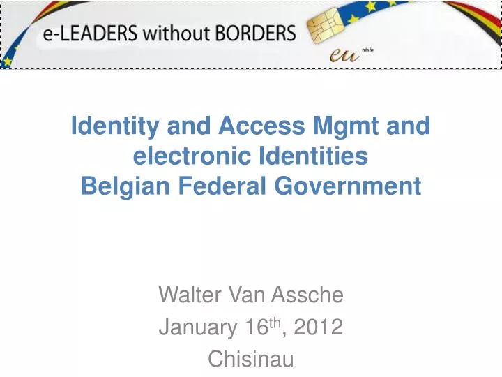 identity and access mgmt and electronic identities belgian federal government
