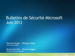 Bulletins de Sécurité Microsoft Juin 2012