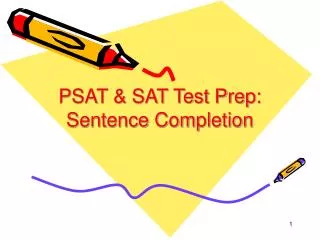 PSAT &amp; SAT Test Prep: Sentence Completion