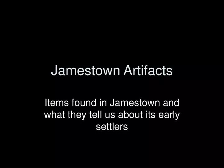 jamestown artifacts